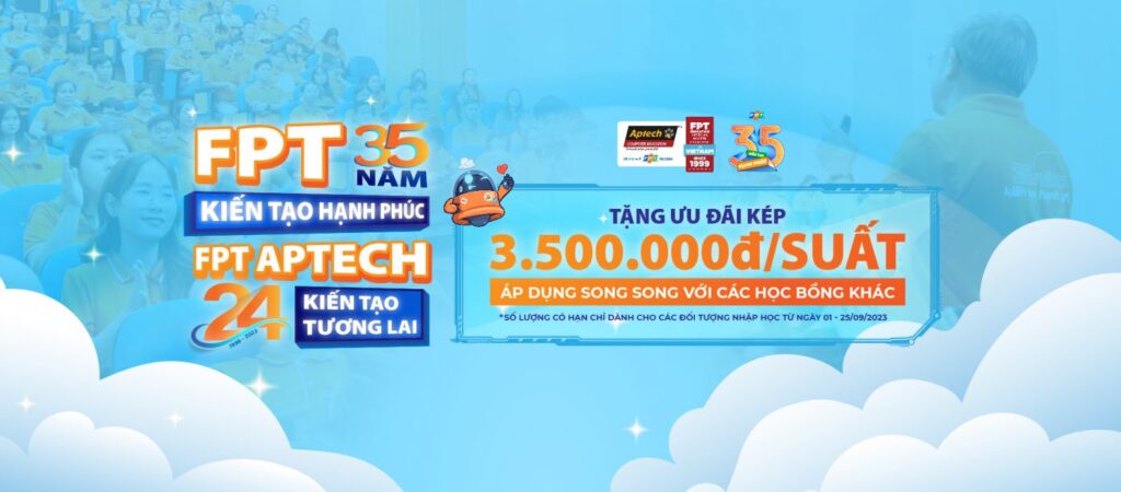 Ưu đãi hấp dẫn chào mừng sinh nhật FPT Aptech 24 tuổi